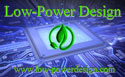 Low Power Design